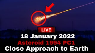 Live 18 January 2022 Asteroid 1994 PC1  Asteroid 74821994 PC1 live  Asteroid 7482 live [upl. by Oirretno733]