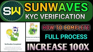 Sunwaves Token  Sunwaves Kyc Kaise Kare  Sunwaves Mining App Withdrawal  Sunwaves Verify With X [upl. by Kciredor525]