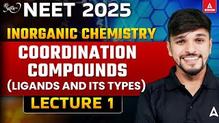 Ligands and Its Types  L1  Coordination Compounds Class 12  Neet 2025  All Concept and Theory [upl. by Minni]