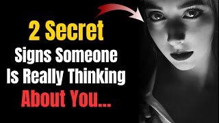 2 SECRET Signs Someone is Really THINKING About You  Psychology Facts [upl. by Marmaduke]