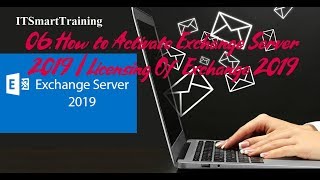 06 How To Activate Exchange Server 2019  Licensing Of Exchange 2019 [upl. by Garret]