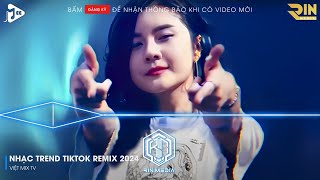 NONSTOP 2024 MIXTAPE  NHẠC TRẺ REMIX 2024 HAY NHẤT HIỆN NAY  NONSTOP 2024 VINAHOUSE BASS CỰC MẠNH [upl. by Hirai714]