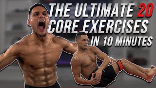 THE ULTIMATE 20 CORE EXERCISES IN 10 MINUTES  EXPLOSIVE BODYWEIGHT CORE TRAINING CIRCUIT [upl. by Anelram178]