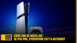 EvdWL over de prijs van de PS5 Pro Cyberpunk 2077 amp Astrobot [upl. by Nizam]