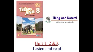 Tiếng Anh 8 l Unit 123 l Listen and read [upl. by Nnairam]