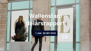 Wallenstam delårsrapport 3 2023 [upl. by Assi789]