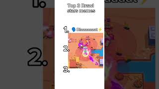 Top 3 Brawl stars memes  brawlstars bs memes [upl. by Nilats]