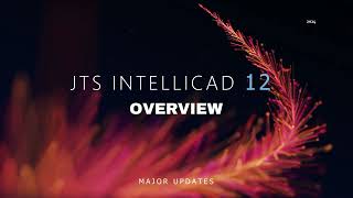 JTS IntelliCAD 12  Whats New [upl. by Dorison]