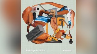 The Dillinger Escape Plan  Unretrofied [upl. by Mobley]