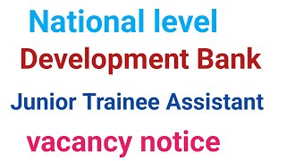 National level development bank vacancy notice support us to subscribe channel [upl. by Zsa Zsa]