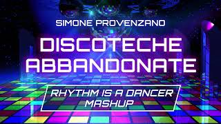 Max Pezzali  Discoteche Abbandonate  Rhythm is a Dancer Mashup Remix by Simone Provenzano [upl. by Jamnis]