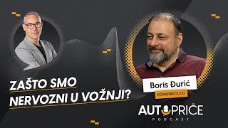 Zašto smo nervozni u vožnji  AUTOPRIČE podcast EP 048  Polovni automobili [upl. by Truelove]