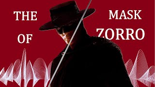 The Mask Of Zorro  Soundtrack Cut [upl. by Clive]