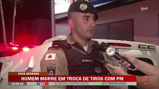 Nova Serrana Homem morre em troca de tiros com a PM [upl. by Erelia]