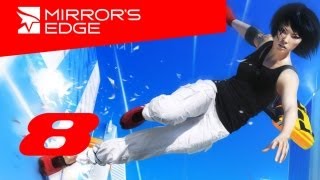 Mirrors Edge прохождение с Карном Часть 8 [upl. by Chapman158]