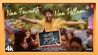 NAA FAVOURITE NAA PELLAAME Lyrical  Janaka Ayithe Ganaka  SuhasSangeerthana  Vijai B  Sandeep B [upl. by Eillek]