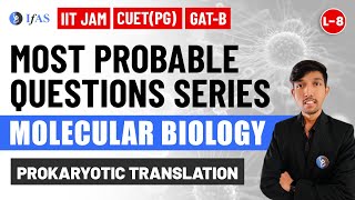 Prokaryotic Translation Questions IIT JAM biotechnology  GAT B  CUET PG  Molecular Biology  L8 [upl. by Ritchie83]