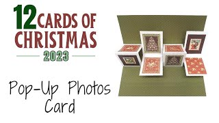 12 Cards of Christmas 2023  Pop Up Photos Card [upl. by Esaertal]