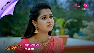 Ramachari  ರಾಮಾಚಾರಿ  Episode 513  Highlights [upl. by Suixela]