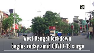 West Bengal lockdown begins today amid COVID19 surge [upl. by Seleta]