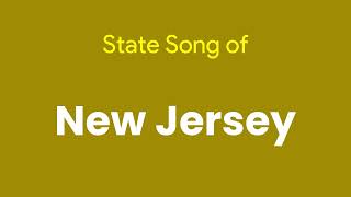 State Song of New Jersey  Im From New Jersey Unofficial [upl. by Hyacintha643]