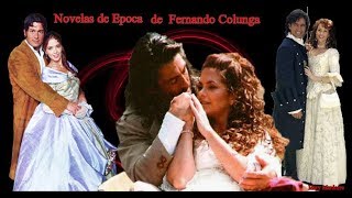 Grandes telenovelas de época de Fernando Colunga [upl. by Vilberg427]