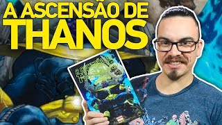 A ASCENSÃO DE THANOS  História Completa [upl. by Akinak]