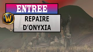 comment accéder au raid du repaire onyxia onyxiaslair [upl. by Lehet]