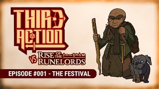 Third Action  E001 The Festival  Rise of the Runelords AP Pathfinder 2E Playtest ActualPlay [upl. by Glynn967]