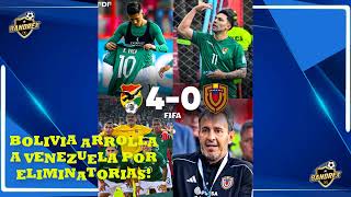 ANALISIS Y REACCION A BOLIVIA vs VENEZUELA 40 HOY ELIMINATORIAS SUDAMERICANAS [upl. by Bork]