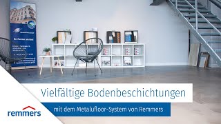 Vielfältige Bodenbeschichtungen mit dem MetalufloorSystem von Remmers [upl. by Brower401]