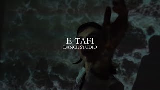 ETAFI DANCE STUDIO  творческая работа  DANCE video танец хореография [upl. by Nottirb429]