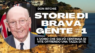 Storie di Brava Gente 1  La storia di Don Ritchie [upl. by Carmon]