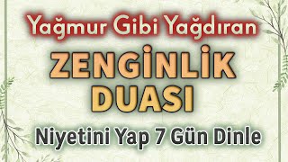 YAĞMUR GİBİ YAĞAN ZENGİNLİK DUASI DİNLE Faziletli Dualar [upl. by Halbeib24]