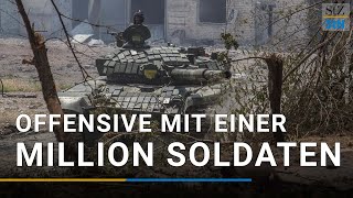 Eine Million Soldaten sollen Südukraine zurückerobern [upl. by Ajnotal413]