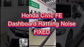 Honda Civic FE Dashboard Rattling Noise Fixed [upl. by Atnod]