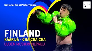 Käärijä  Cha Cha Cha  Finland 🇫🇮  National Final Performance  Eurovision 2023 [upl. by Bechler]