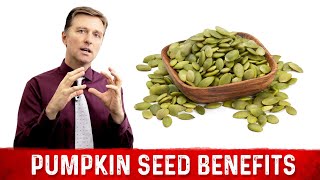 Nutritional Benefits of Pumpkin Seeds – Dr Berg [upl. by Odine752]