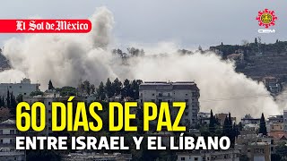 60 días de paz entre Israel y el Líbano [upl. by Siramaj]