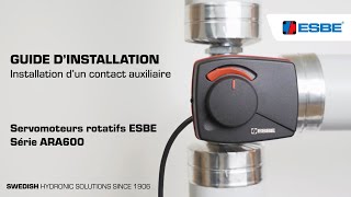 Installation du contact auxiliaire dans le servomoteur ESBE – ARA600 [upl. by Marlette]