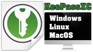 KeepassXC Passwortmanager für Mac Linux und Windows [upl. by Ninnetta]