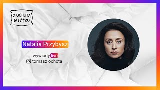 NATALIA PRZYBYSZ  zOCHOTÄ„wĹĂ“Ĺ»KU  odcinek 1 [upl. by Idette878]