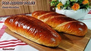 PAN ANDINO DULCE Suave Delicado Delicioso y muy Fácil receta Venezolana [upl. by Daniel320]