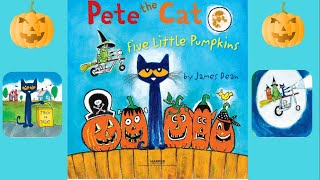 🎃🐱 Pete the Cat Five Little Pumpkins Books Read Aloud Halloween Books for Kids fivelittlepumpkins [upl. by Imis]