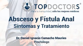 Absceso anal y Fístula anal síntomas y tratamiento [upl. by Korwun]