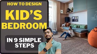 How to design your KIDs bedroom in 9 simple steps Common Mistakes done in Childrens room91Homes [upl. by Tolmach705]