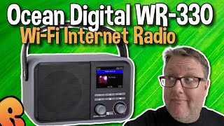 Ocean Digital WR330 WiFi Internet Radio  Unboxing amp Review [upl. by Caniff]