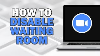 How TO Disable Waiting Room In Zoom Easiest Way​​​​​​ [upl. by Htir]