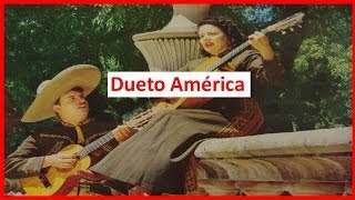 A La Sombra de Aquel Arbol  Dueto America Sonido Original [upl. by Haldes]