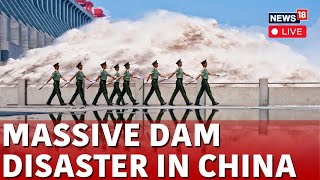 China News Live  Dam Break In China Live  Dam Collapses In China Live  Dam Breaks In China  N18G [upl. by Anthony]